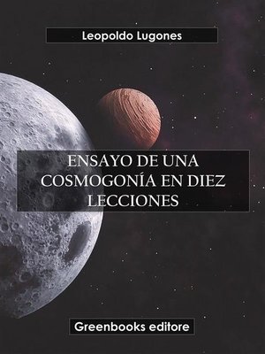 cover image of Ensayo de una cosmogonía en diez lecciones